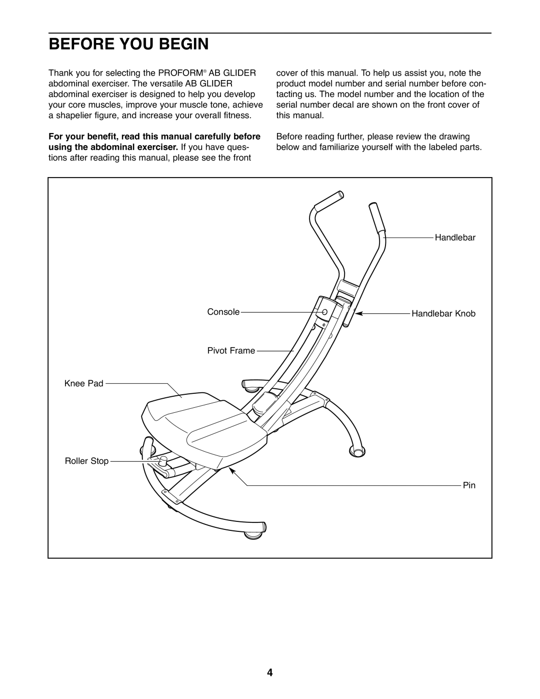 ProForm PFBE19610.3 user manual Before YOU Begin 