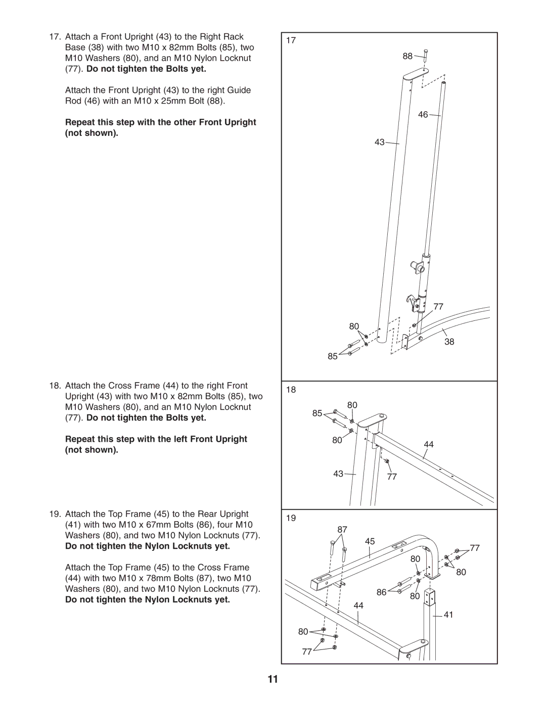 ProForm PFBE3006.0 Repeat this step with the other Front Upright not shown, Do not tighten the Nylon Locknuts yet 