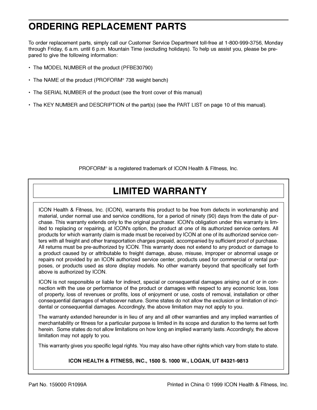 ProForm PFBE30790 Ordering Replacement Parts, Limited Warranty, Icon Health & FITNESS, INC., 1500 S W., LOGAN, UT 