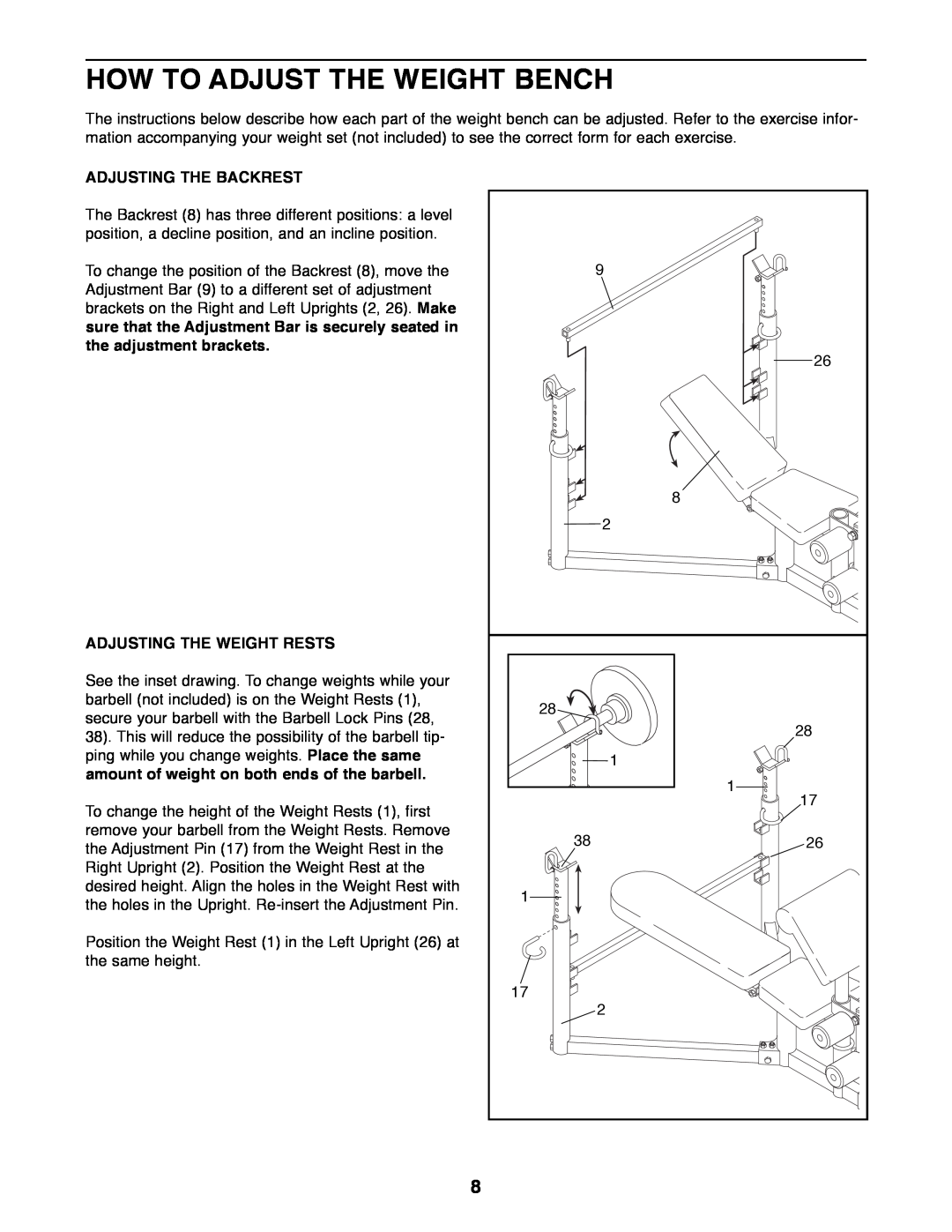 ProForm PFBE30790 user manual How To Adjust The Weight Bench, Adjusting The Backrest, Adjusting The Weight Rests 