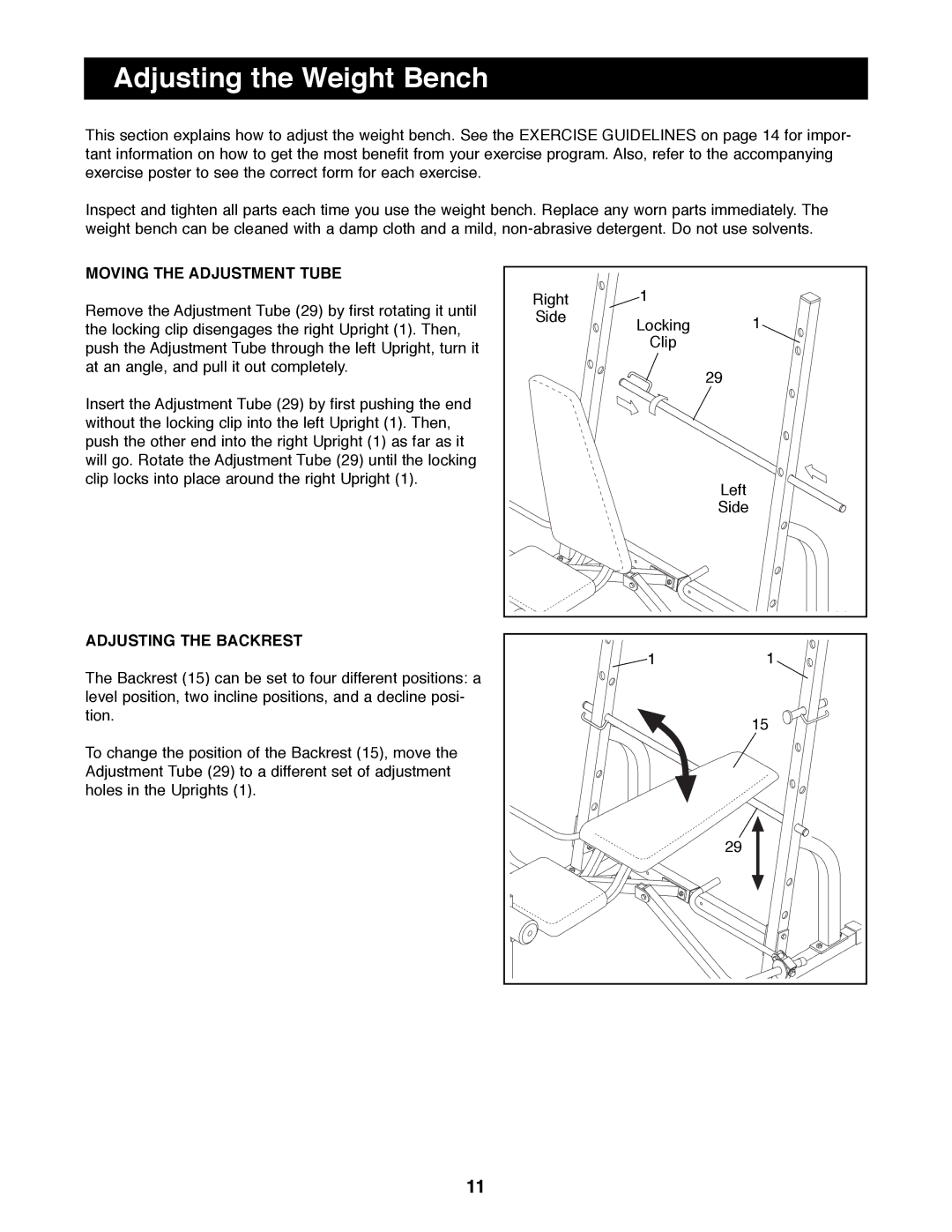 ProForm PFBE62290 manual Adjusting the Weight Bench, Moving the Adjustment Tube, Adjusting the Backrest 