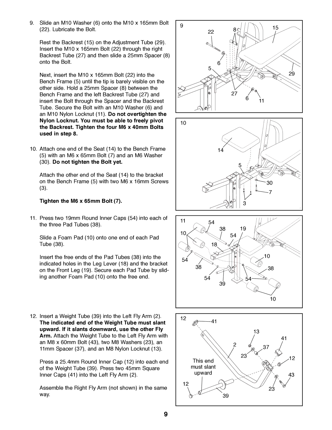 ProForm PFBE62290 manual Do not tighten the Bolt yet, Tighten the M6 x 65mm Bolt 