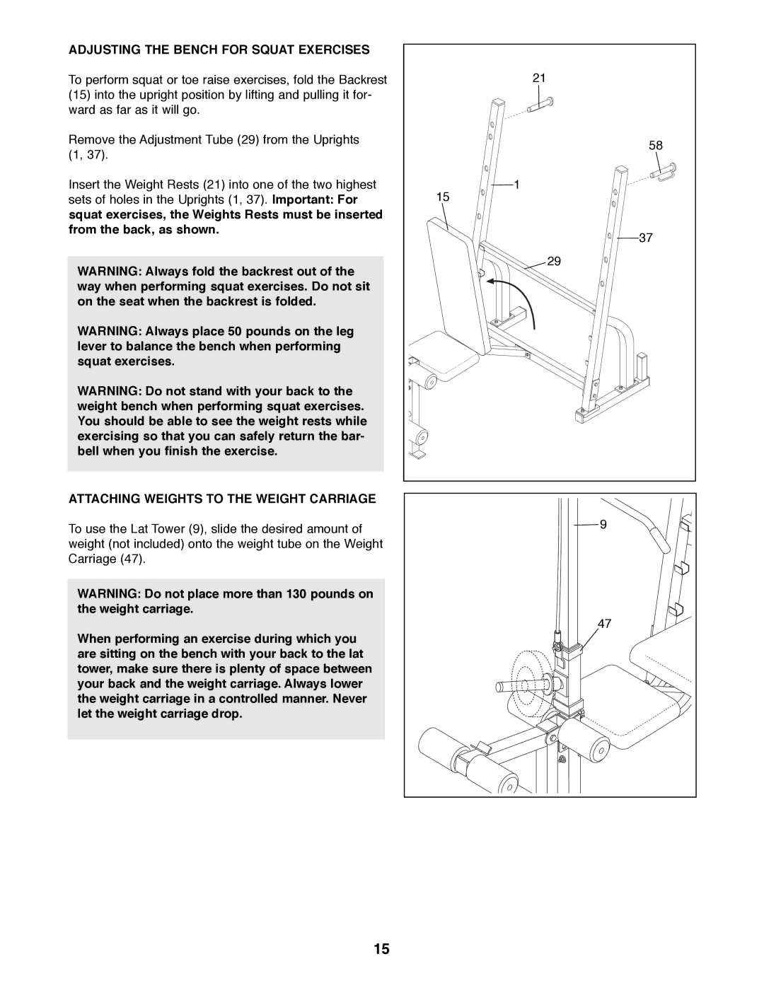 ProForm PFBE64490 manual Adjusting the Bench for Squat Exercises, Attaching Weights to the Weight Carriage 