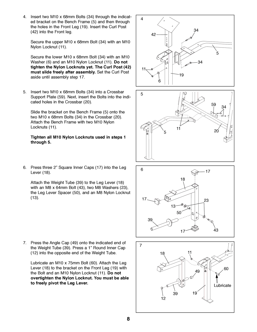 ProForm PFBE64490 manual Tighten all M10 Nylon Locknuts used in steps 1 through 