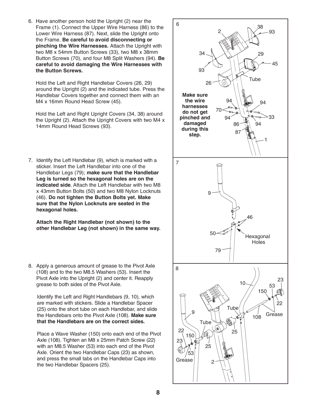 ProForm PFCCEL1305.0 user manual Make sure, Harnesses Do not get Pinched, During this Step 