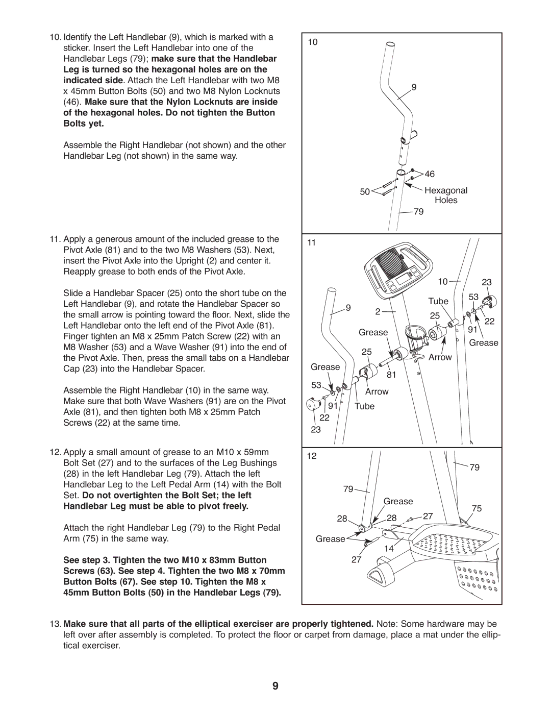 ProForm PFCCEL3906.2 user manual Handlebar Leg must be able to pivot freely 