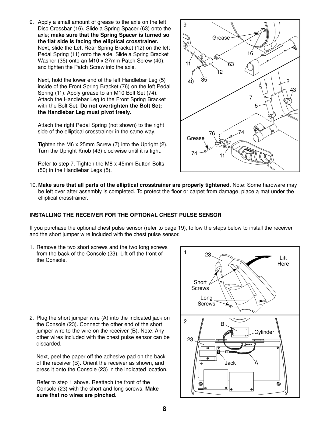 ProForm PFCCEL45011 user manual Installing the Receiver for the Optional Chest Pulse Sensor 