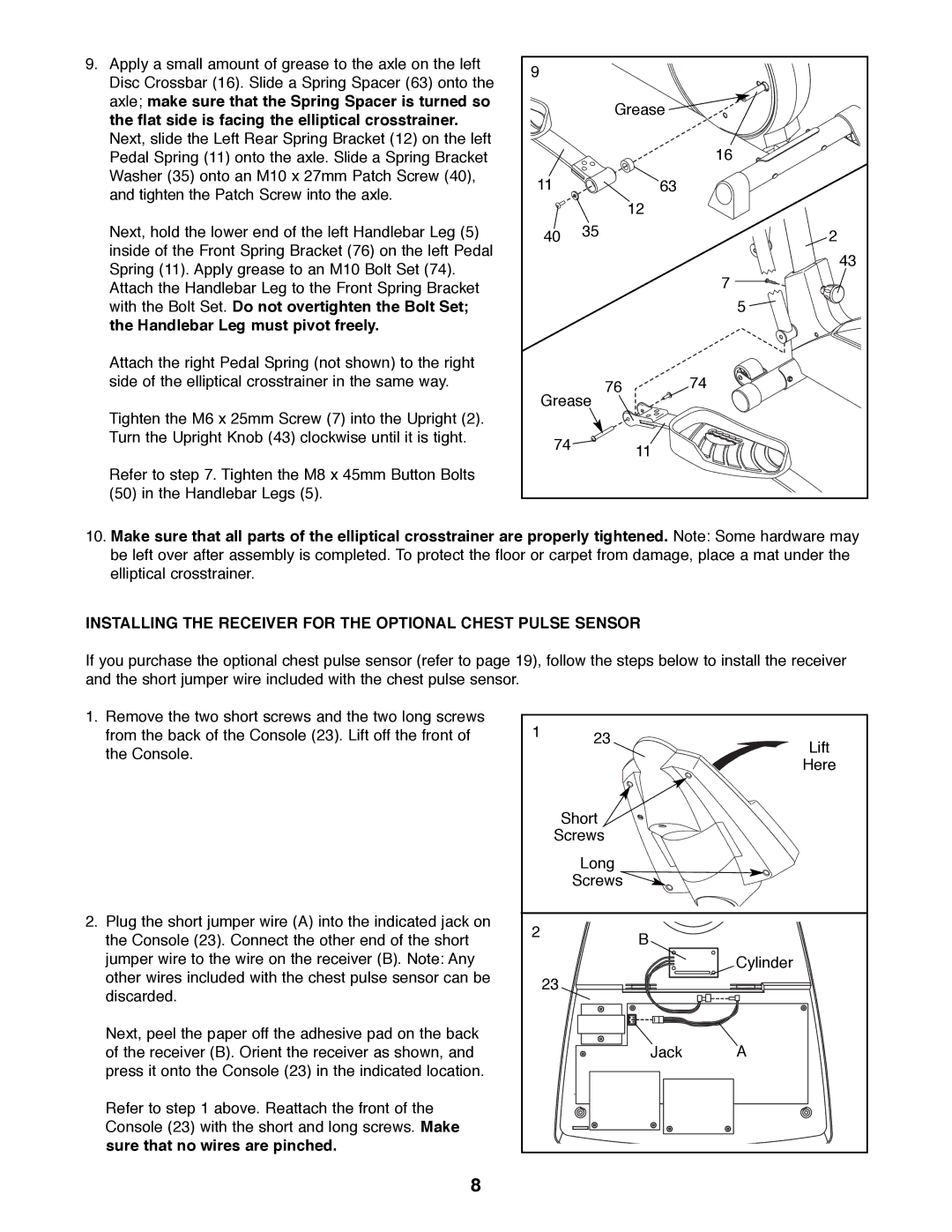 ProForm PFCCEL45012 user manual Installing the Receiver for the Optional Chest Pulse Sensor 