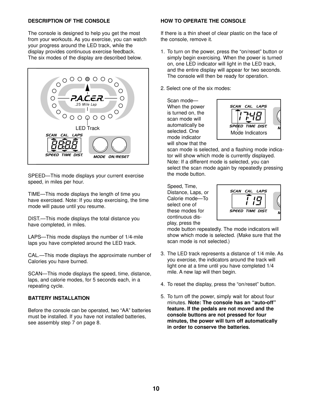 ProForm PFCCEL87078 user manual Description of the Console, Battery Installation, HOW to Operate the Console 