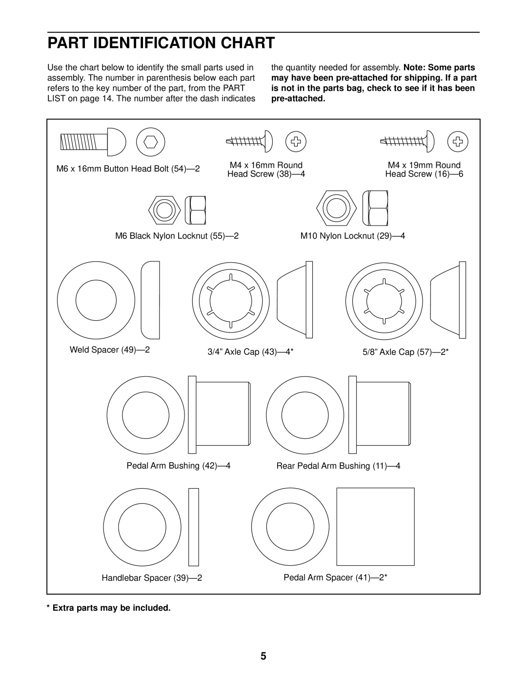 ProForm PFCCEL87078 user manual Part Identification Chart, Pre-attached, Extra parts may be included 