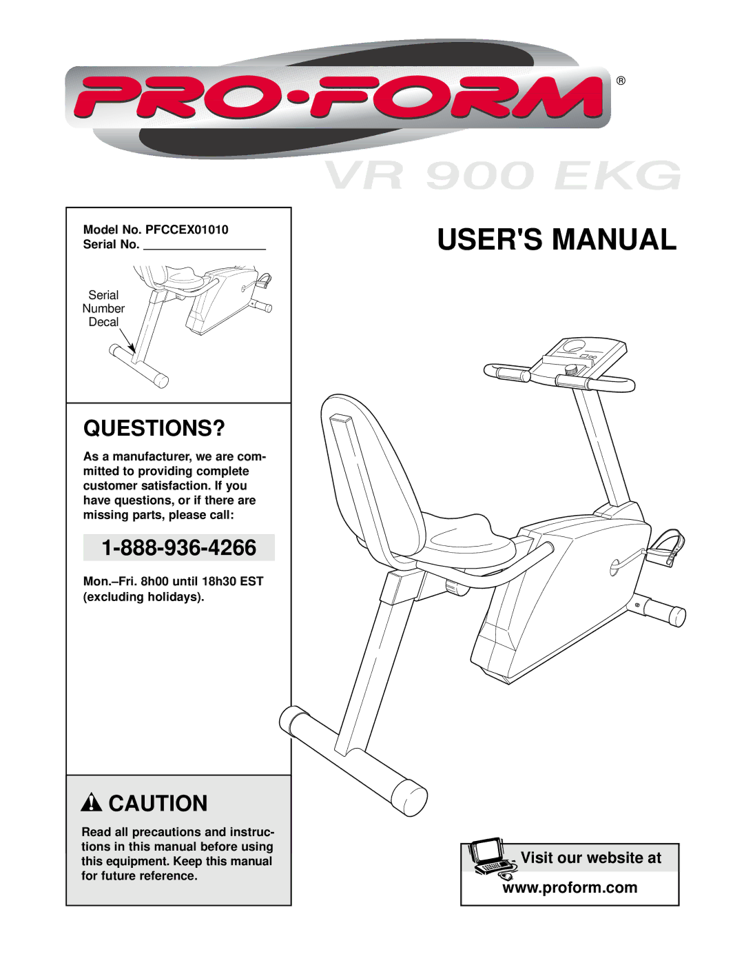 ProForm VR 900 EKG user manual Questions?, Model No. PFCCEX01010 Serial No 