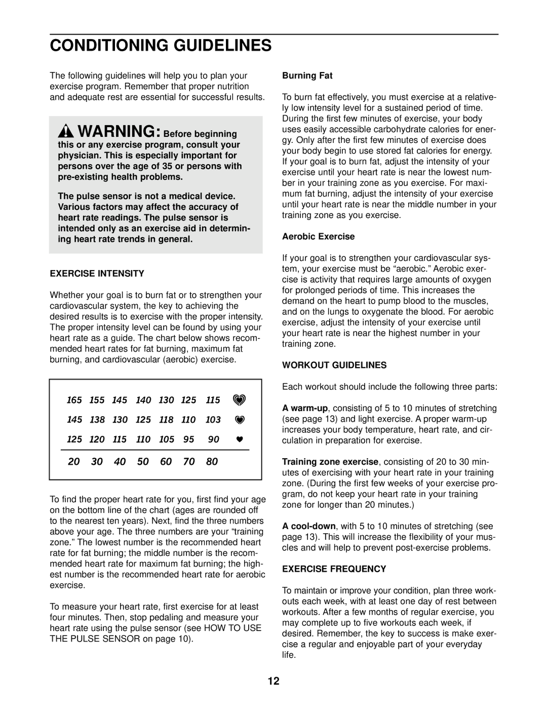 ProForm PFCCEX01010, VR 900 EKG Conditioning Guidelines, Exercise Intensity, Workout Guidelines, Exercise Frequency 