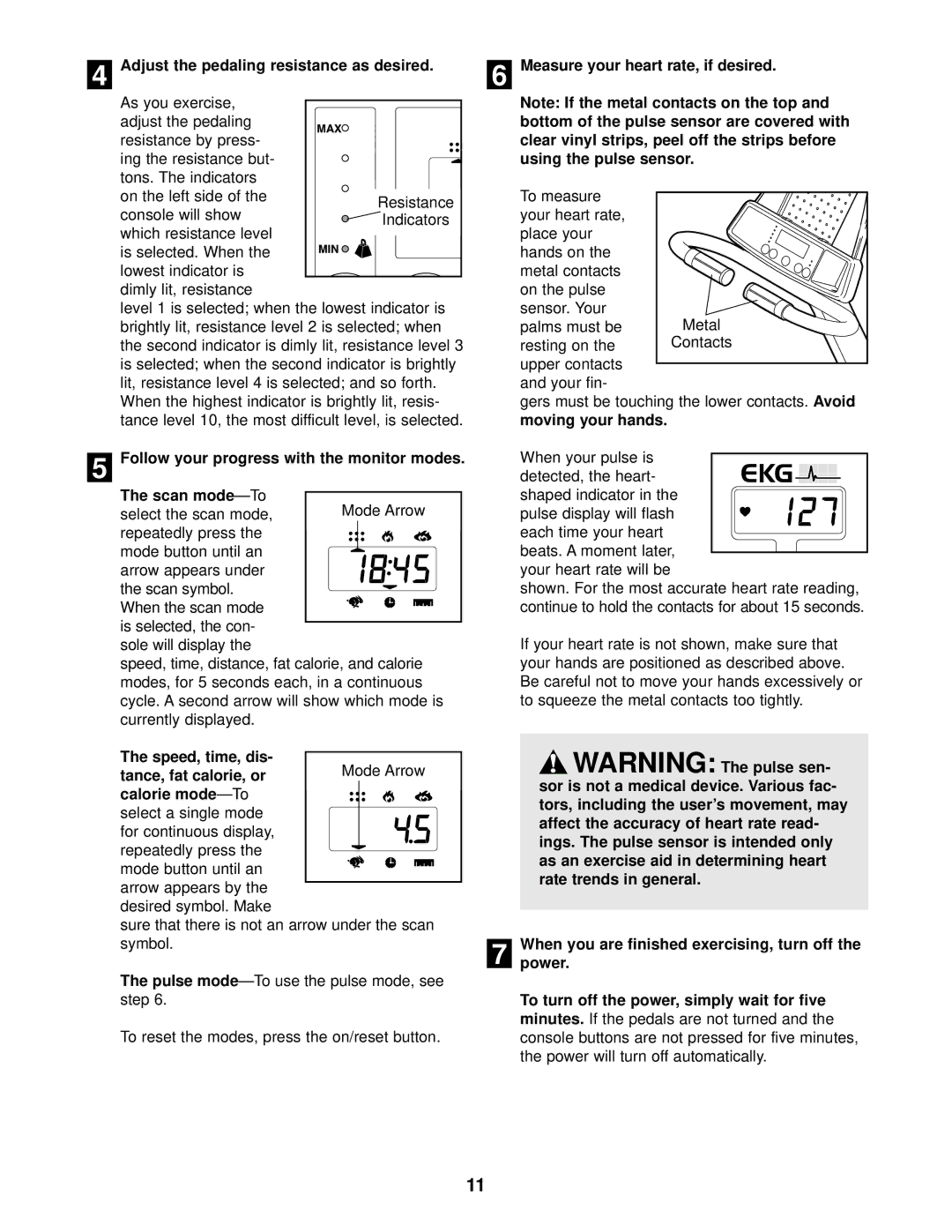 ProForm PFCCEX34390 Adjust the pedaling resistance as desired, Follow your progress with the monitor modes Scan mode 