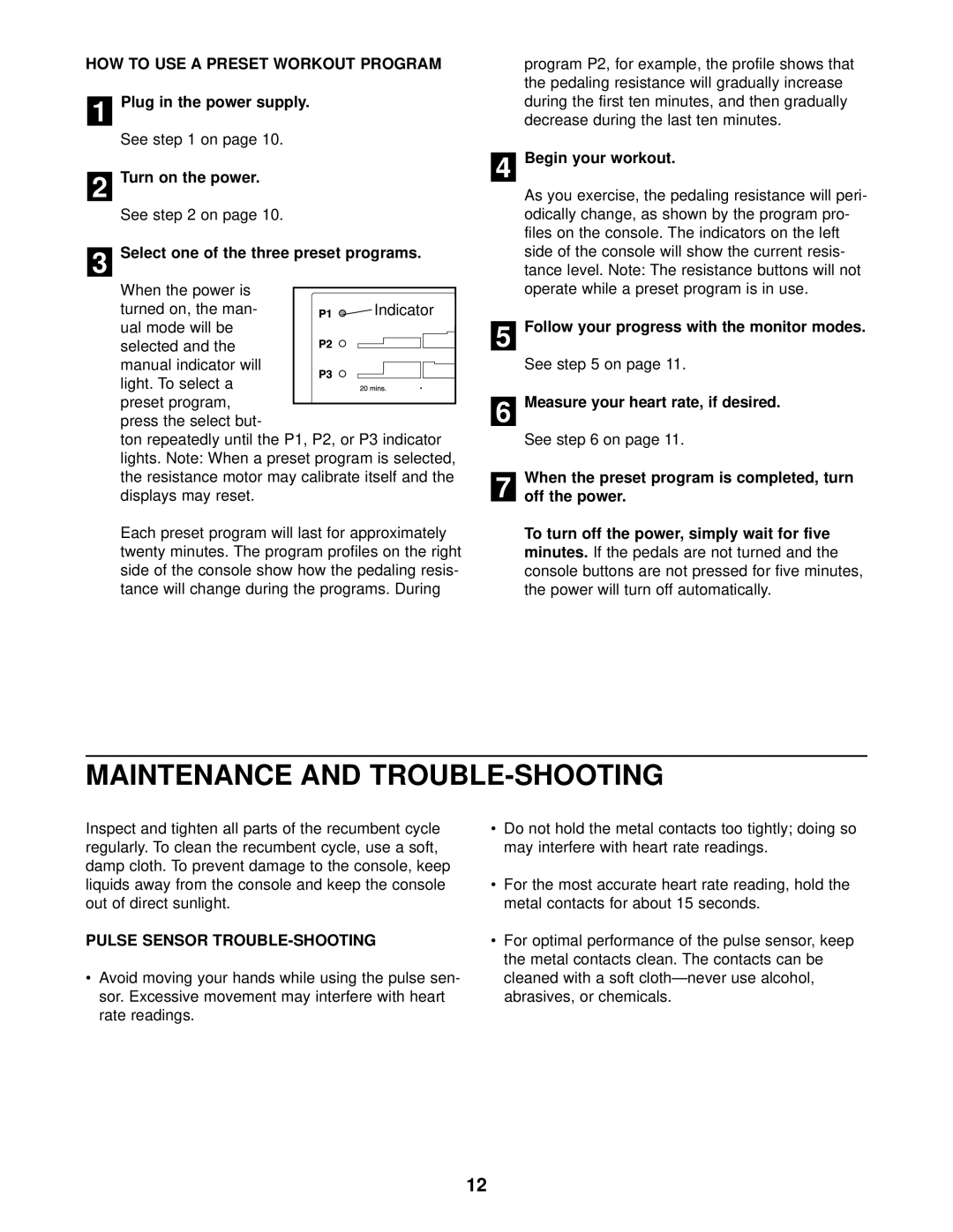 ProForm PFCCEX34390 HOW to USE a Preset Workout Program, See on, Begin your workout, Pulse Sensor TROUBLE-SHOOTING 