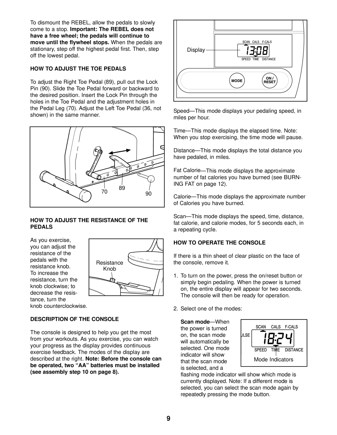 ProForm PFCCEX37082 Move until the flywheel stops, HOW to Adjust the TOE Pedals, HOW to Adjust the Resistance Pedals 