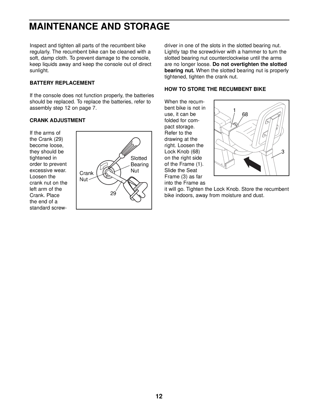 ProForm PFCCEX97573 Maintenance and Storage, Battery Replacement, Crank Adjustment, HOW to Store the Recumbent Bike 