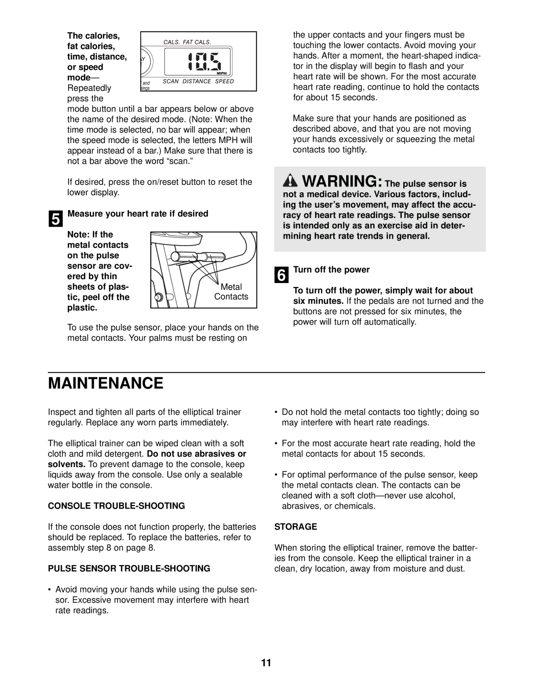 ProForm PFEL03010 user manual Maintenance, Console TROUBLE-SHOOTING, Pulse Sensor TROUBLE-SHOOTING, Storage 