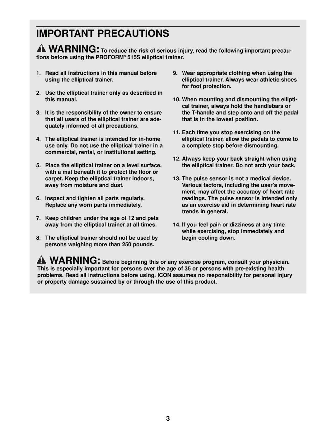 ProForm PFEL03010 user manual Important Precautions 