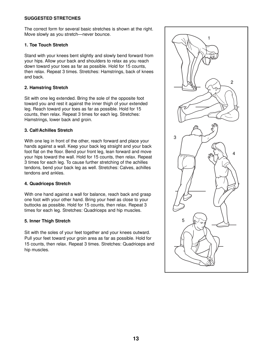 ProForm PFEL03010 Suggested Stretches, Toe Touch Stretch, Hamstring Stretch, Calf/Achilles Stretch, Quadriceps Stretch 