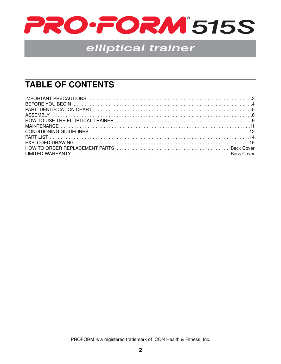 ProForm PFEL03010 user manual Table Of Contents, PROFORM is a registered trademark of ICON Health & Fitness, Inc 