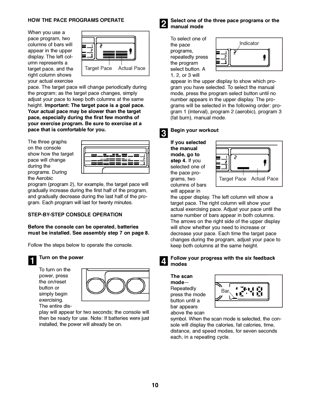 ProForm PFEL03900 manual HOW the Pace Programs Operate, STEP-BY-STEP Console Operation 