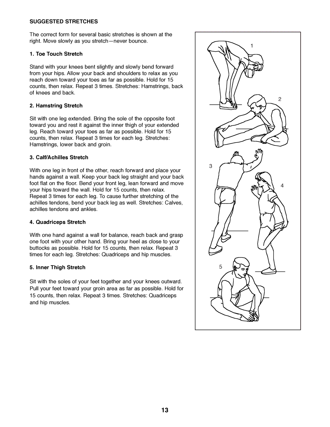 ProForm PFEL03900 manual Suggested Stretches 