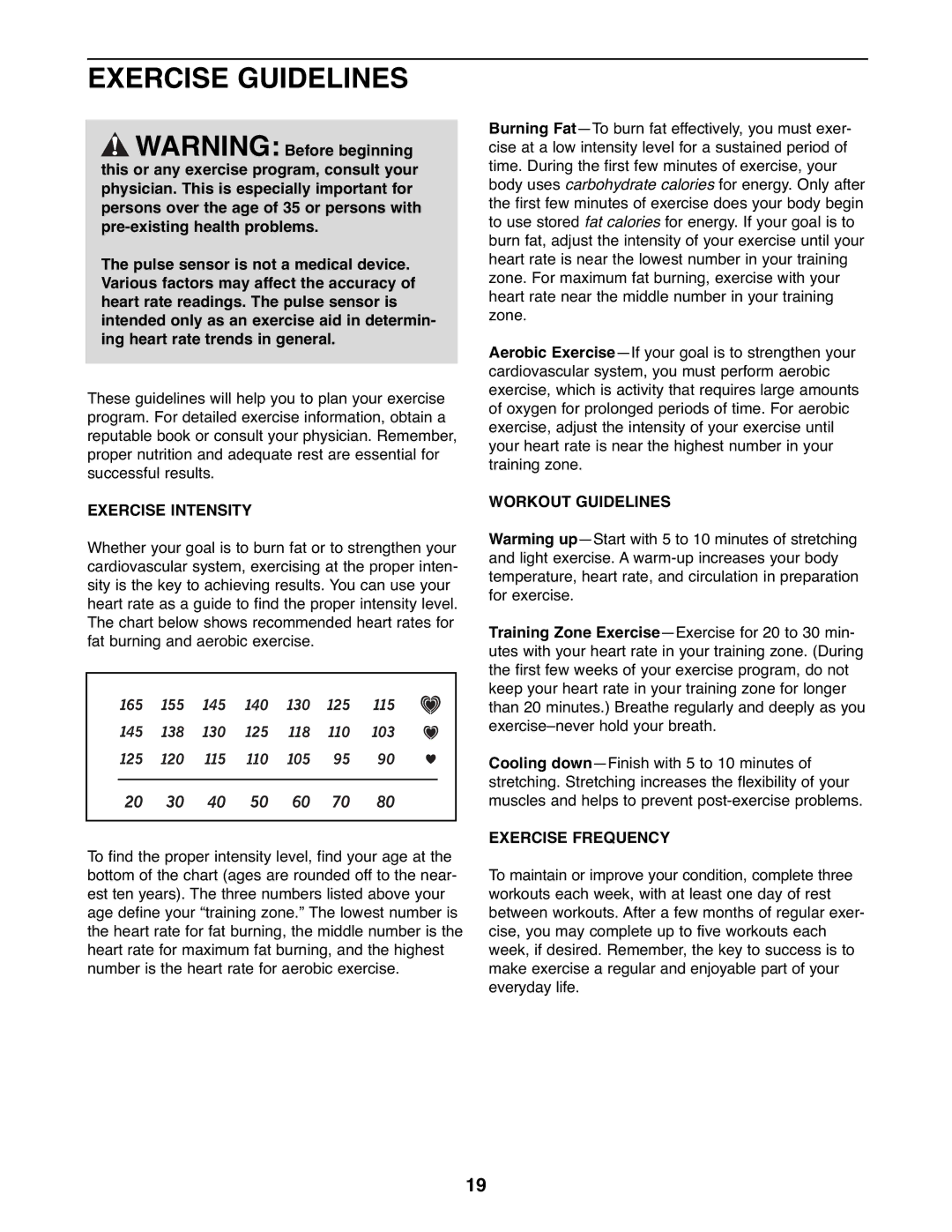 ProForm PFEL03907.0 user manual Exercise Guidelines, Exercise Intensity, Workout Guidelines, Exercise Frequency 