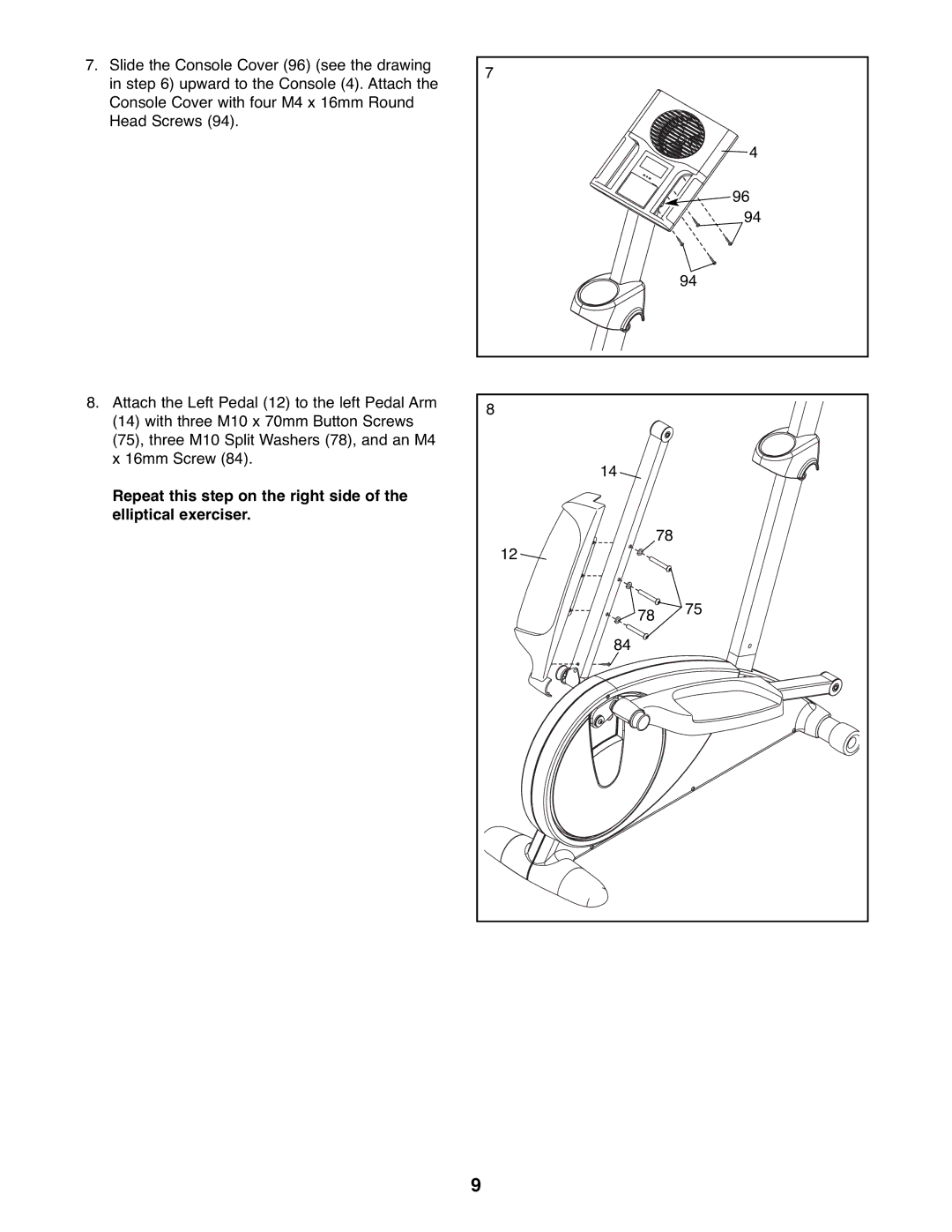 ProForm PFEL03907.0 user manual Repeat this step on the right side Elliptical exerciser 