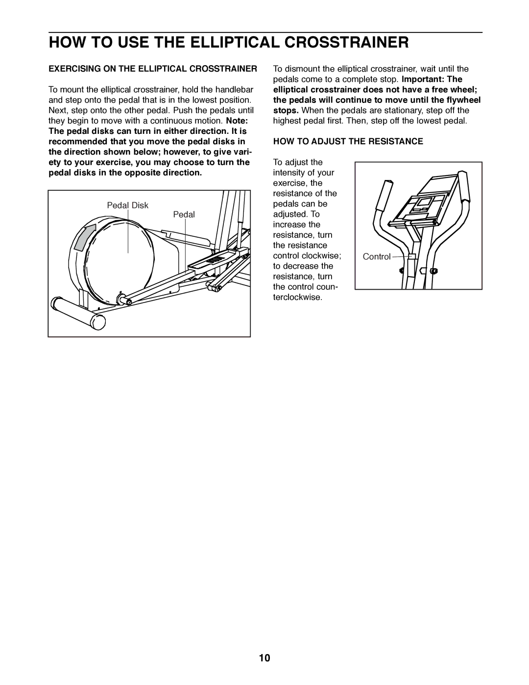 ProForm PFEL04900 manual HOW to USE the Elliptical Crosstrainer, Exercising on the Elliptical Crosstrainer 