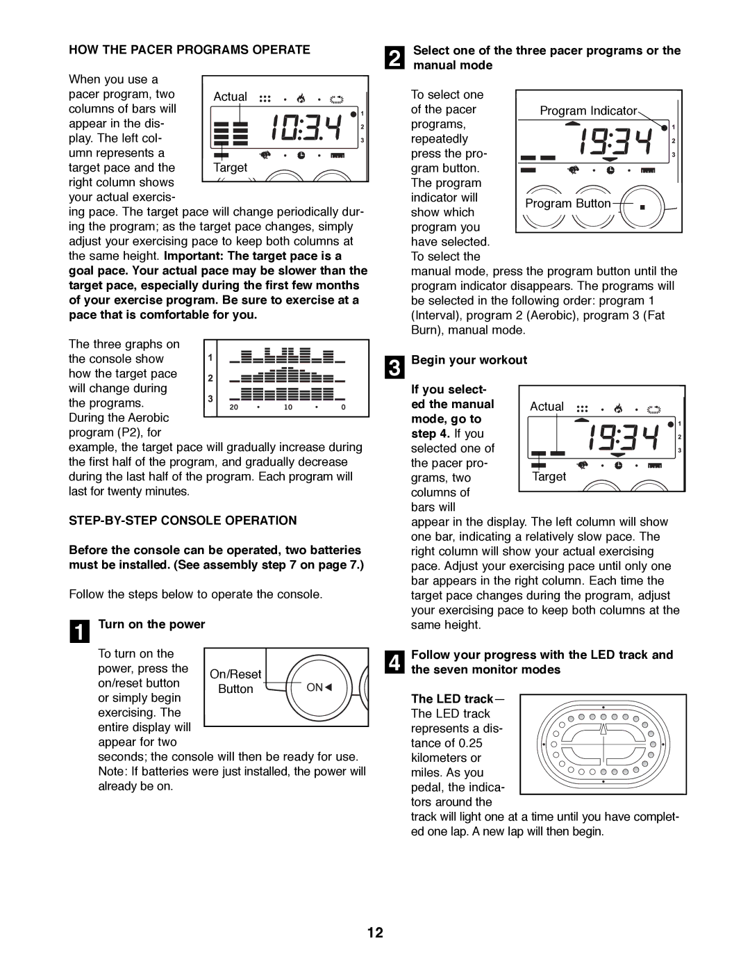 ProForm PFEL04900 manual HOW the Pacer Programs Operate, STEP-BY-STEP Console Operation 