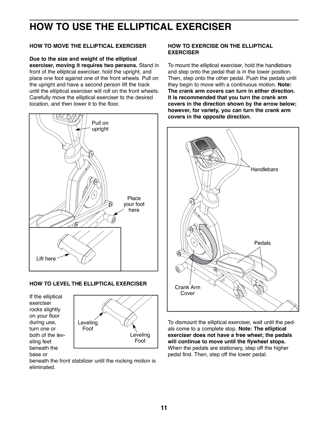 ProForm PFEL04907.0 user manual HOW to USE the Elliptical Exerciser, HOW to Move the Elliptical Exerciser 