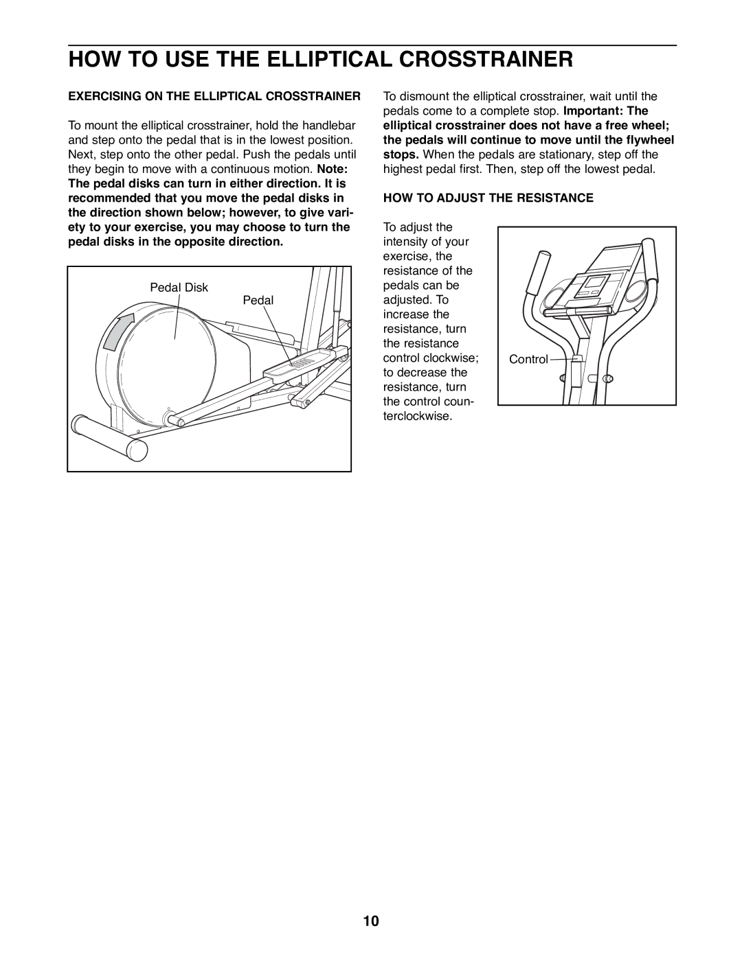 ProForm PFEL05900 manual HOW to USE the Elliptical Crosstrainer, Exercising on the Elliptical Crosstrainer 