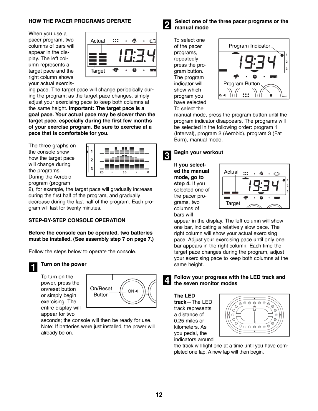 ProForm PFEL05900 manual HOW the Pacer Programs Operate, STEP-BY-STEP Console Operation 