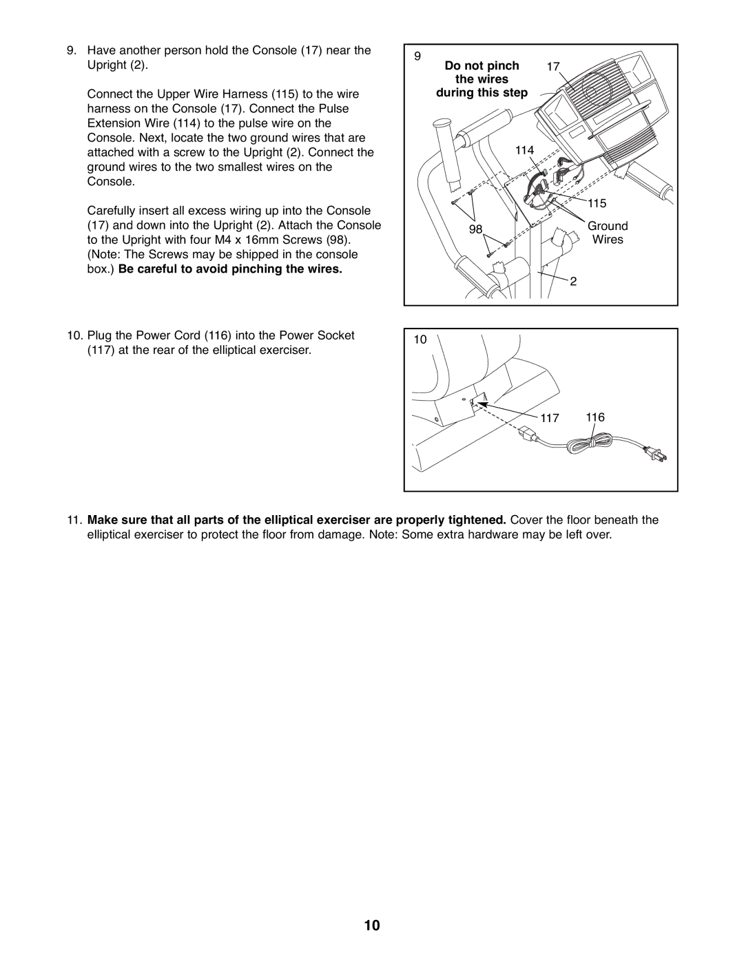 ProForm PFEL07907.0 user manual Do not pinch Wires During this step 