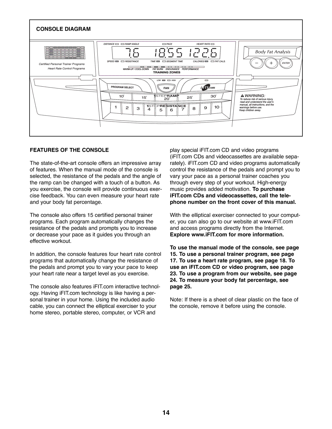 ProForm PFEL07907.0 user manual Console Diagram, Features of the Console 