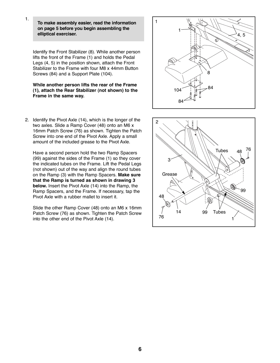 ProForm PFEL07907.0 While another person lifts the rear of the Frame, That the Ramp is turned as shown in drawing 