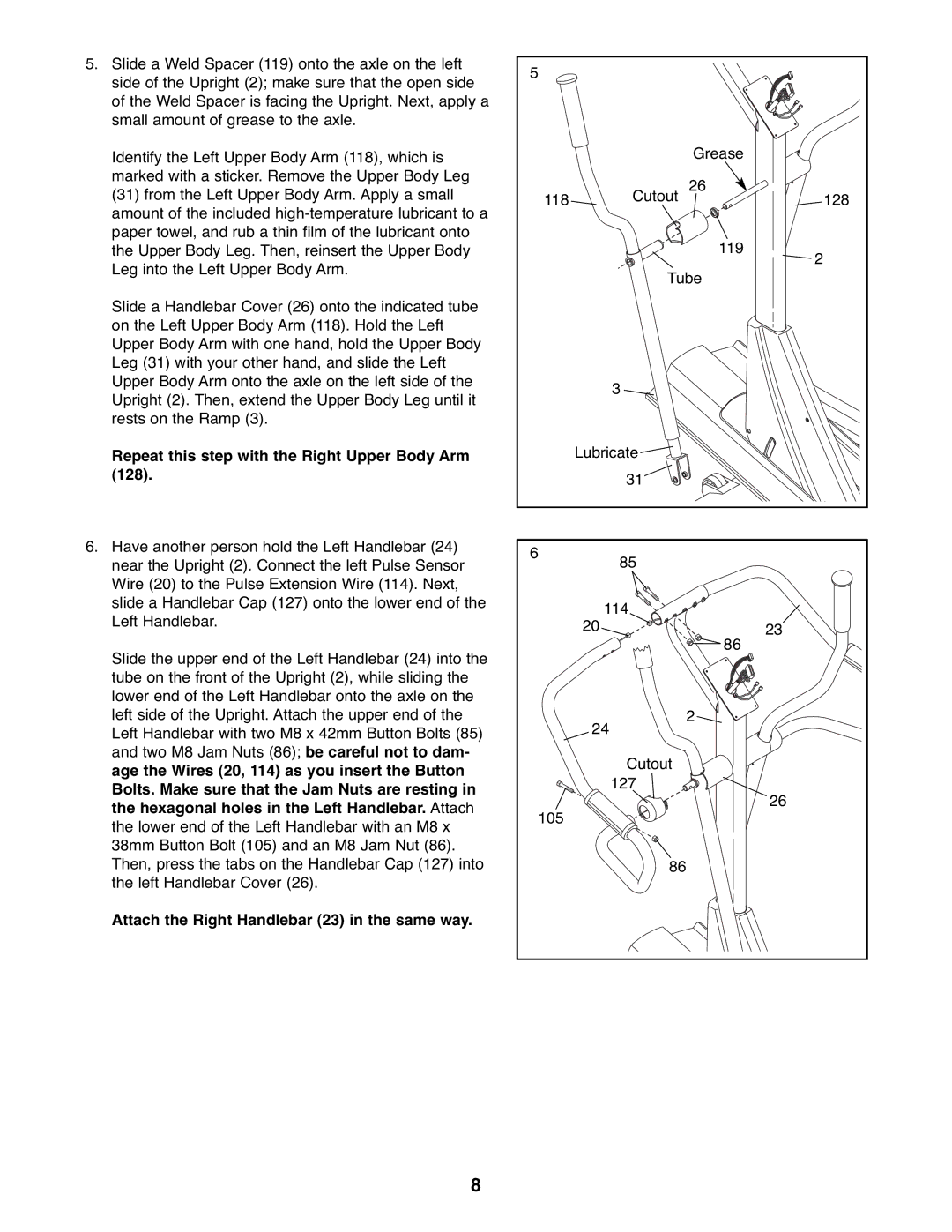 ProForm PFEL07907.0 Repeat this step with the Right Upper Body Arm, Attach the Right Handlebar 23 in the same way 