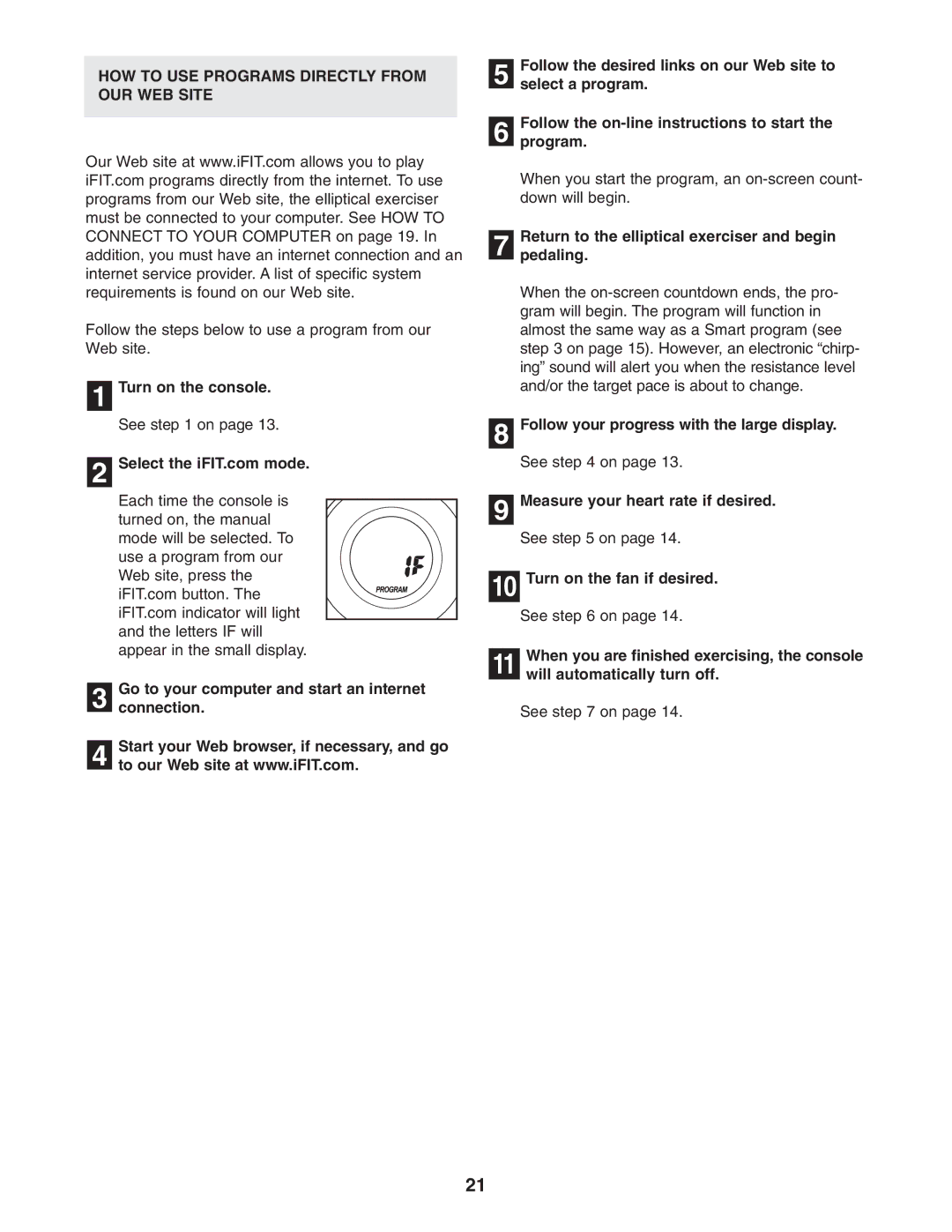 ProForm PFEL13031 HOW to USE Programs Directly from OUR WEB Site, Return to the elliptical exerciser and begin Pedaling 