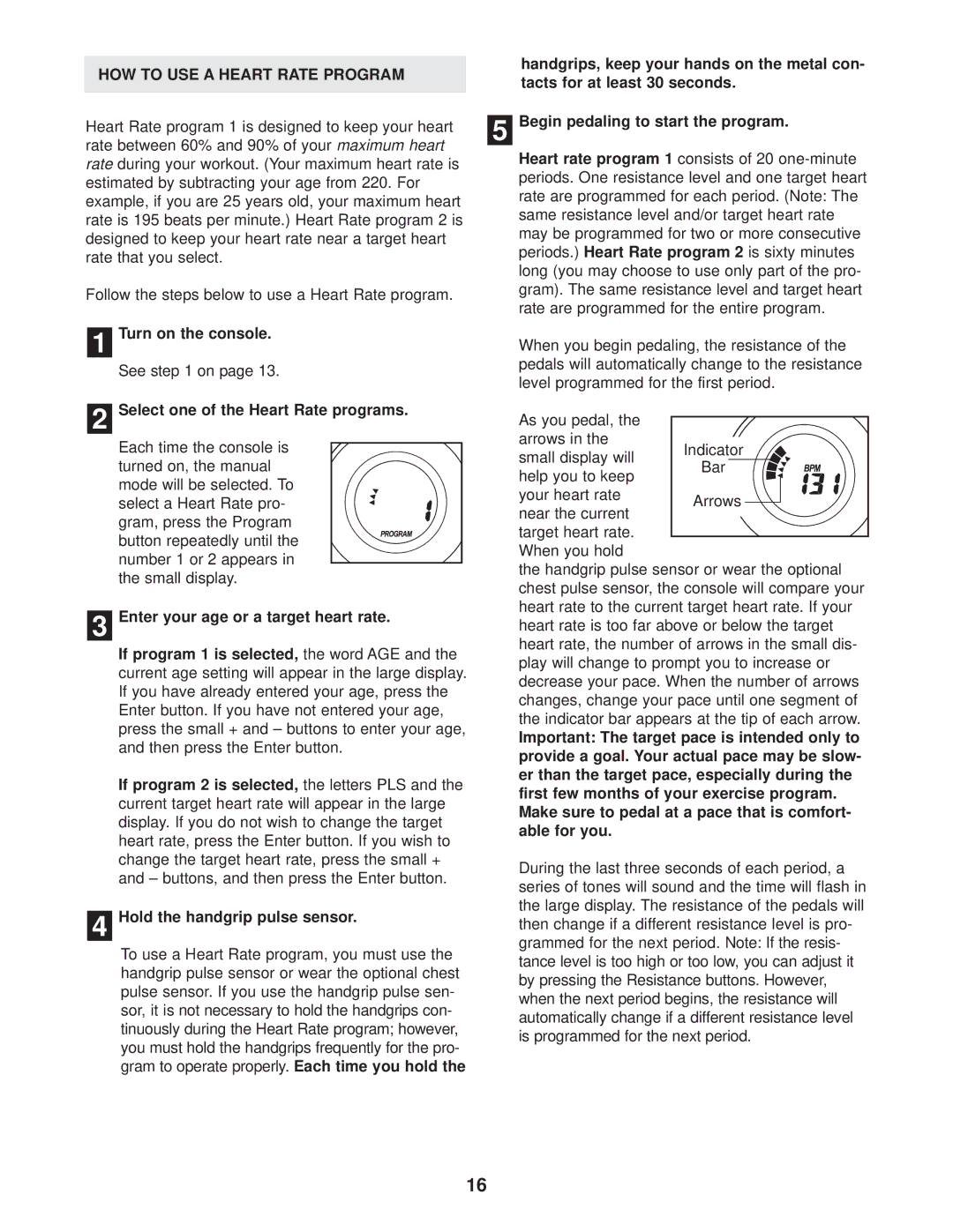 ProForm PFEL1303.3 user manual HOW to USE a Heart Rate Program 