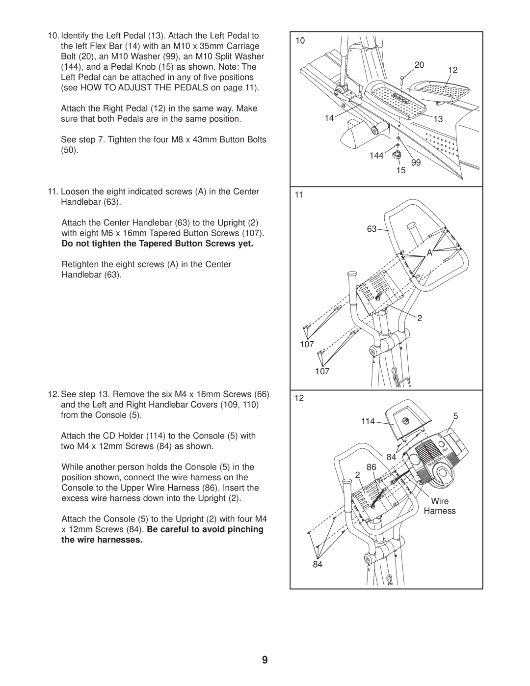 ProForm PFEL1303.3 user manual Do not tighten the Tapered Button Screws yet 