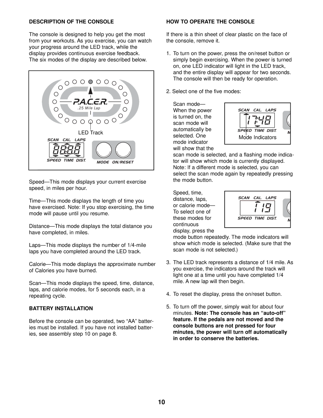 ProForm PFEL28010 user manual Description of the Console, Battery Installation, HOW to Operate the Console 