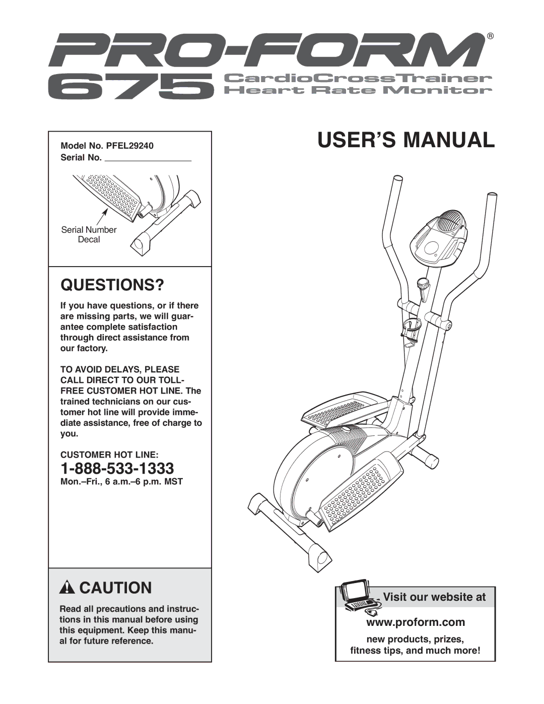 ProForm user manual Questions?, Model No. PFEL29240 Serial No 