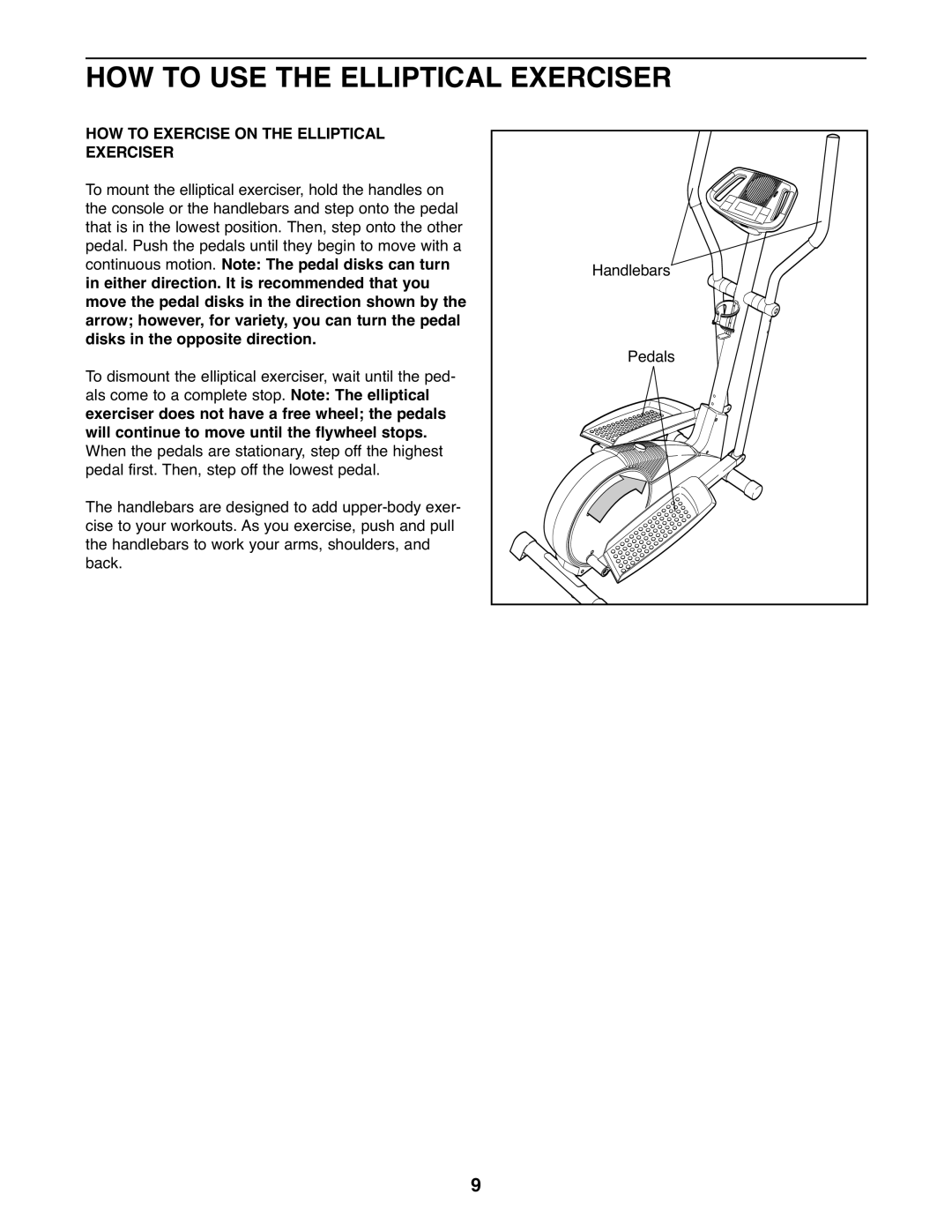 ProForm PFEL2926.0 user manual HOW to USE the Elliptical Exerciser, HOW to Exercise on the Elliptical Exerciser 