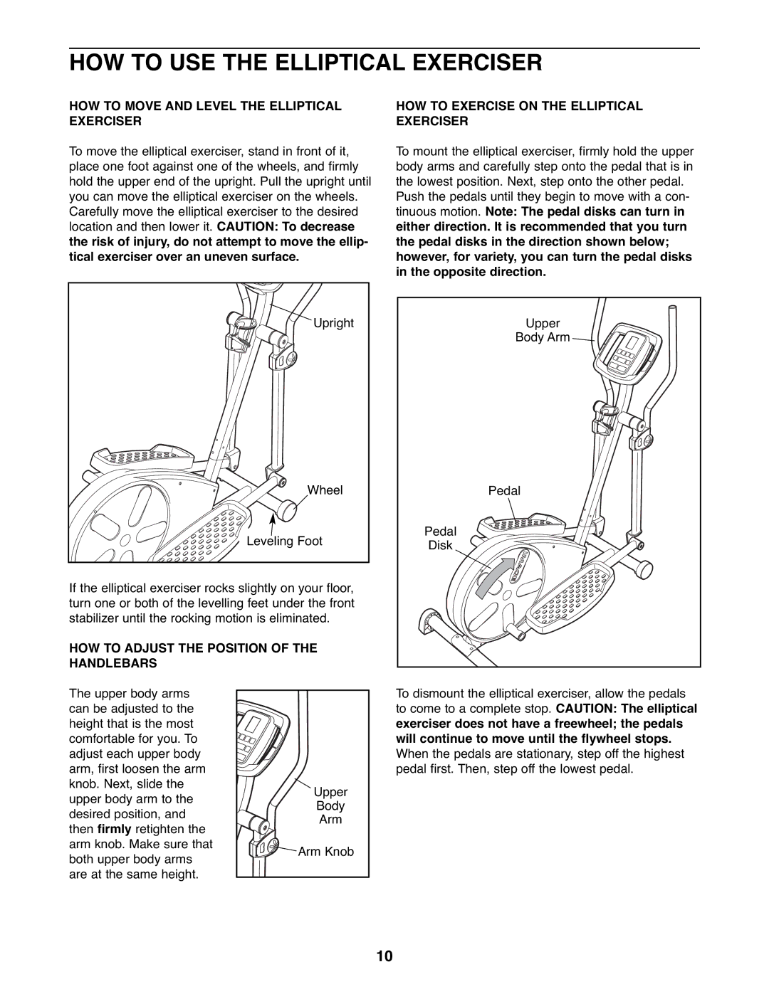 ProForm PFEL3226.0 user manual HOW to USE the Elliptical Exerciser, HOW to Move and Level the Elliptical Exerciser 