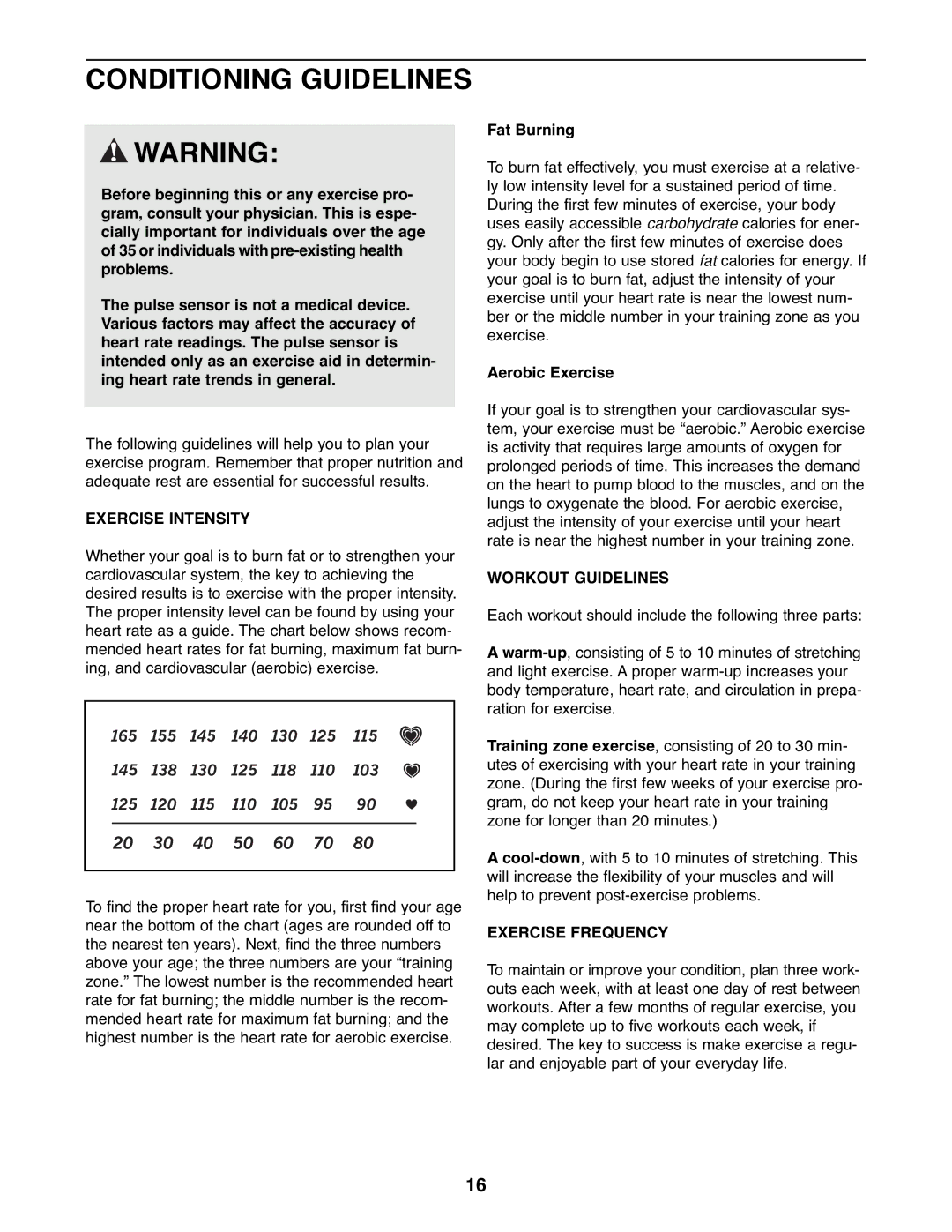 ProForm PFEL3226.0 user manual Conditioning Guidelines, Exercise Intensity, Workout Guidelines, Exercise Frequency 