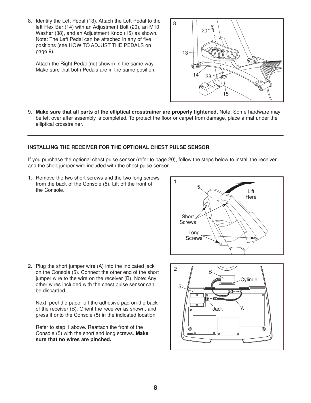 ProForm PFEL39014 user manual Installing the Receiver for the Optional Chest Pulse Sensor 