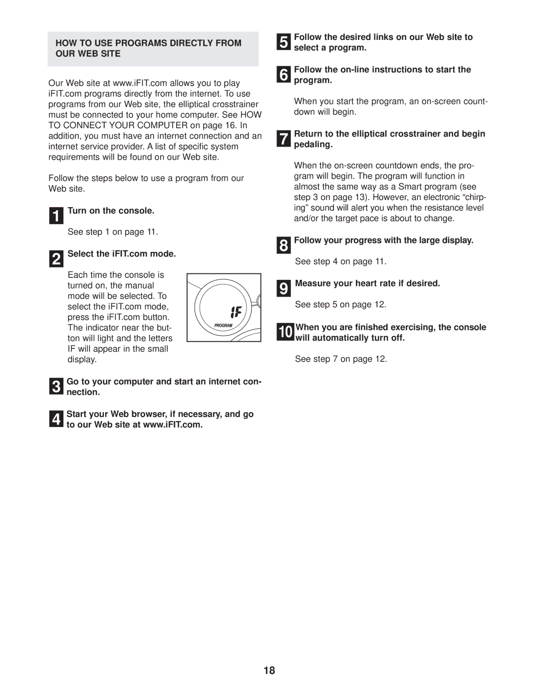 ProForm PFEL39030 HOW to USE Programs Directly from OUR WEB Site, Return to the elliptical crosstrainer and begin Pedaling 