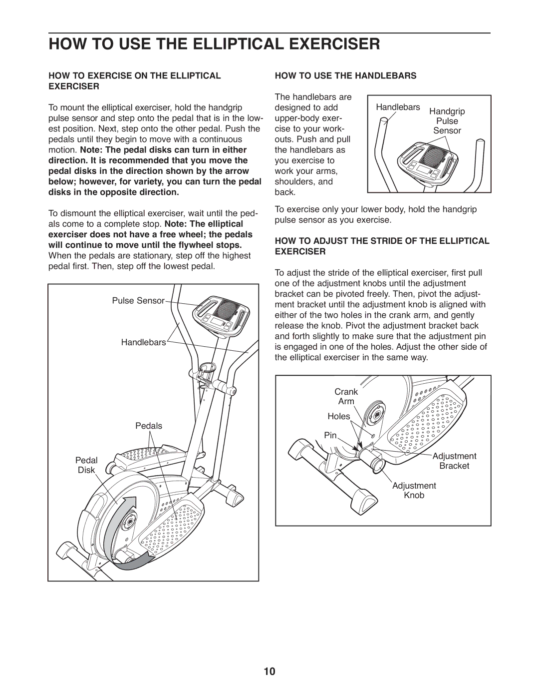 ProForm PFEL3905.0 user manual HOW to USE the Elliptical Exerciser, HOW to Exercise on the Elliptical Exerciser 