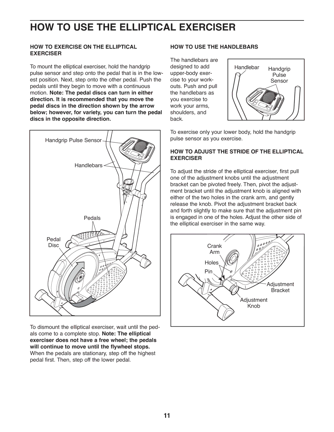 ProForm PFEL3926.0 user manual HOW to USE the Elliptical Exerciser, HOW to Exercise on the Elliptical Exerciser 