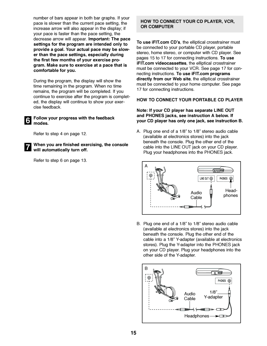 ProForm PFEL39420 user manual Audio Adapter Cable Headphones 